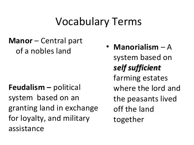 Difference Between Feudalism and Manorialism
